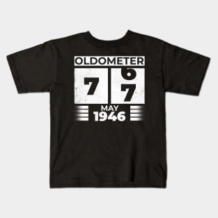 Oldometer 77 Years Old Born In May 1946 Kids T-Shirt